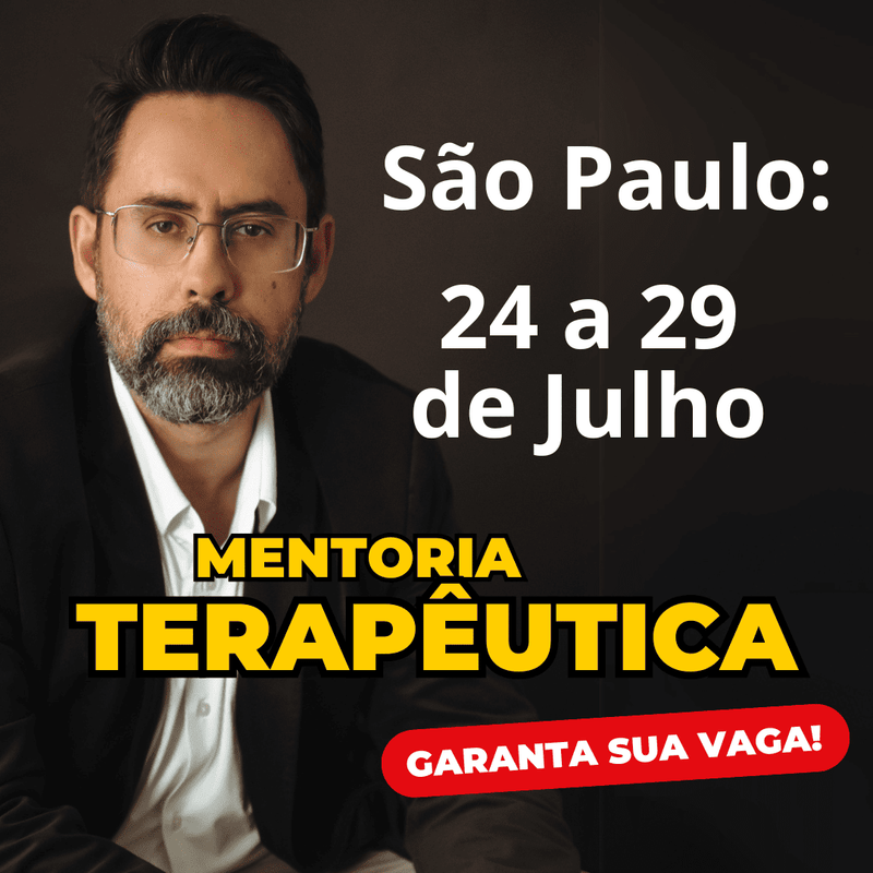Mentoria Terapêutica Presencial em São Paulo - De 24 a 29 de Julho